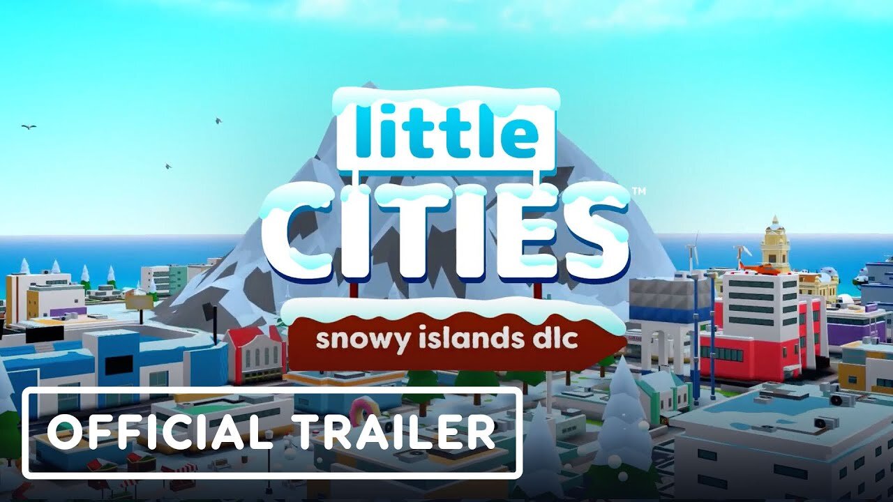 Little Cities: Snowy Islands DLC - Official Gameplay Trailer | Upload VR Showcase