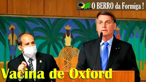 Bolsonaro assina MP da vacina de Oxford e cutuca Dória