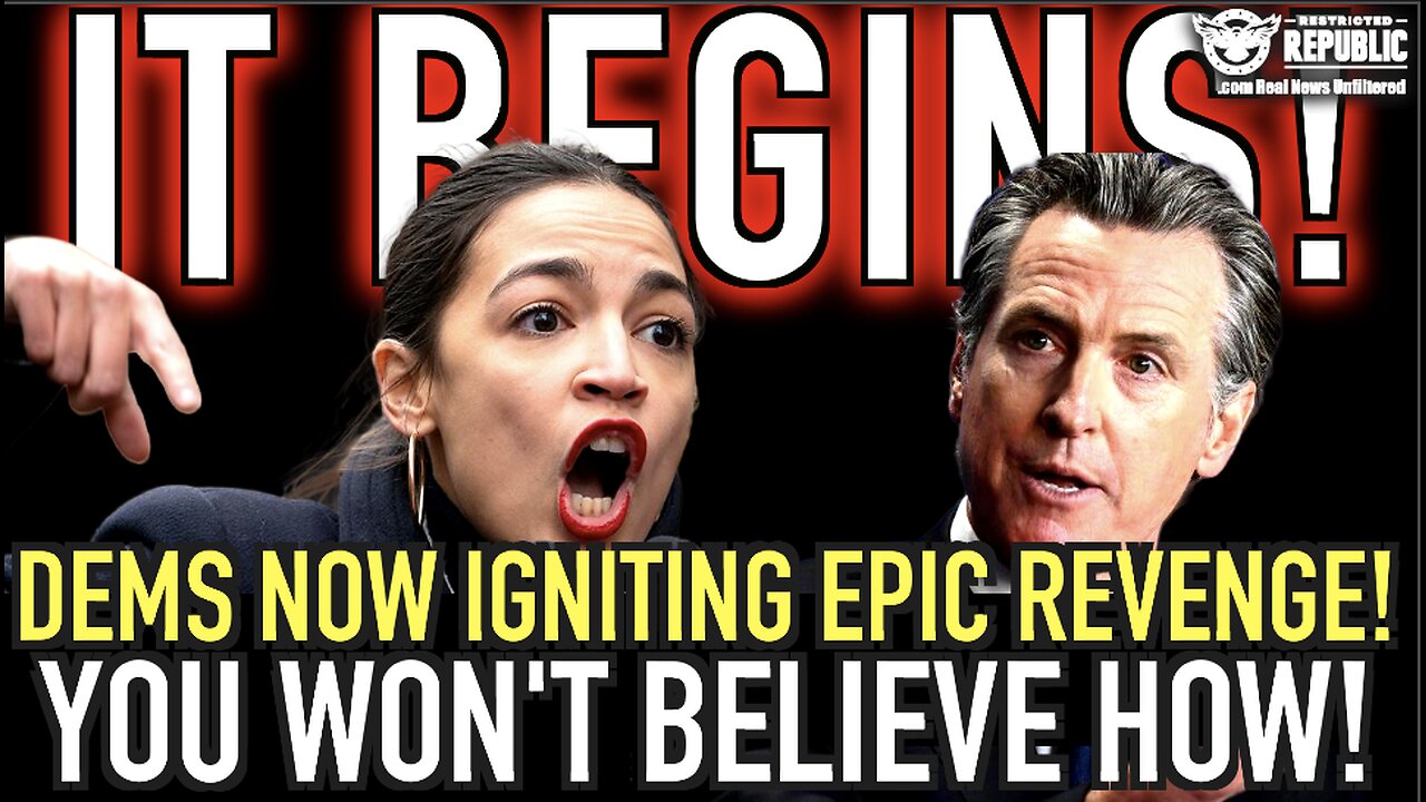 So It BEGINS! Democrats Now Igniting EPIC Revenge…You Won’t Believe How!