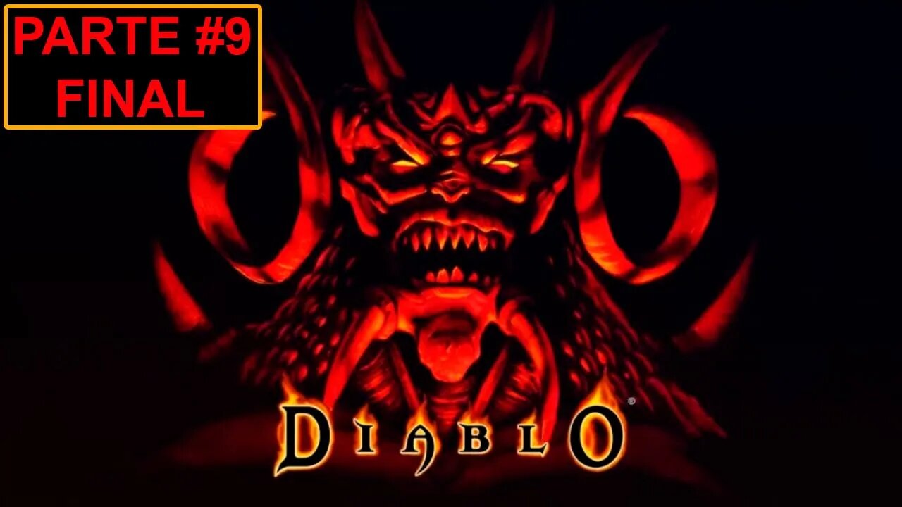 [PS1] - Diablo - [Parte 9 - Final] - Classe Warrior - 1440p