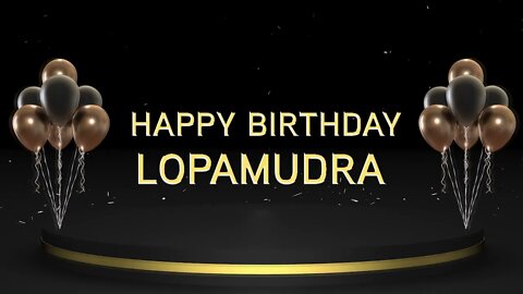 Wish you a very Happy Birthday Lopamudra