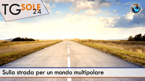 TgSole24 - 9 settembre 2022 - Sulla strada per un mondo multipolare