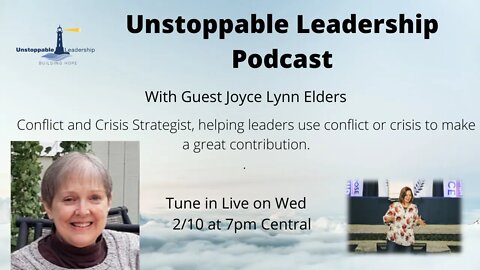 Conflict Resolution for Leaders with Guest Joyce Lynn Elder
