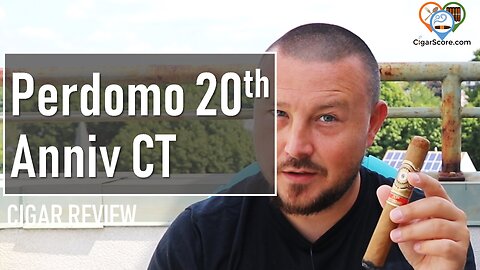 PERDOMO 20th Anniversary CONNECTICUT - CIGAR REVIEWS by CigarScore