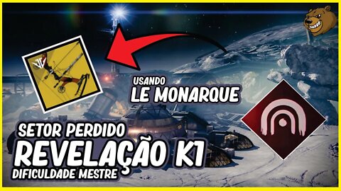 DESTINY 2 │ REVELAÇÃO K1 SETOR PERDIDO MESTRE IMPECÁVEL