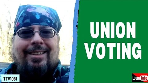 UNION VOTING - 120720 TTV1081