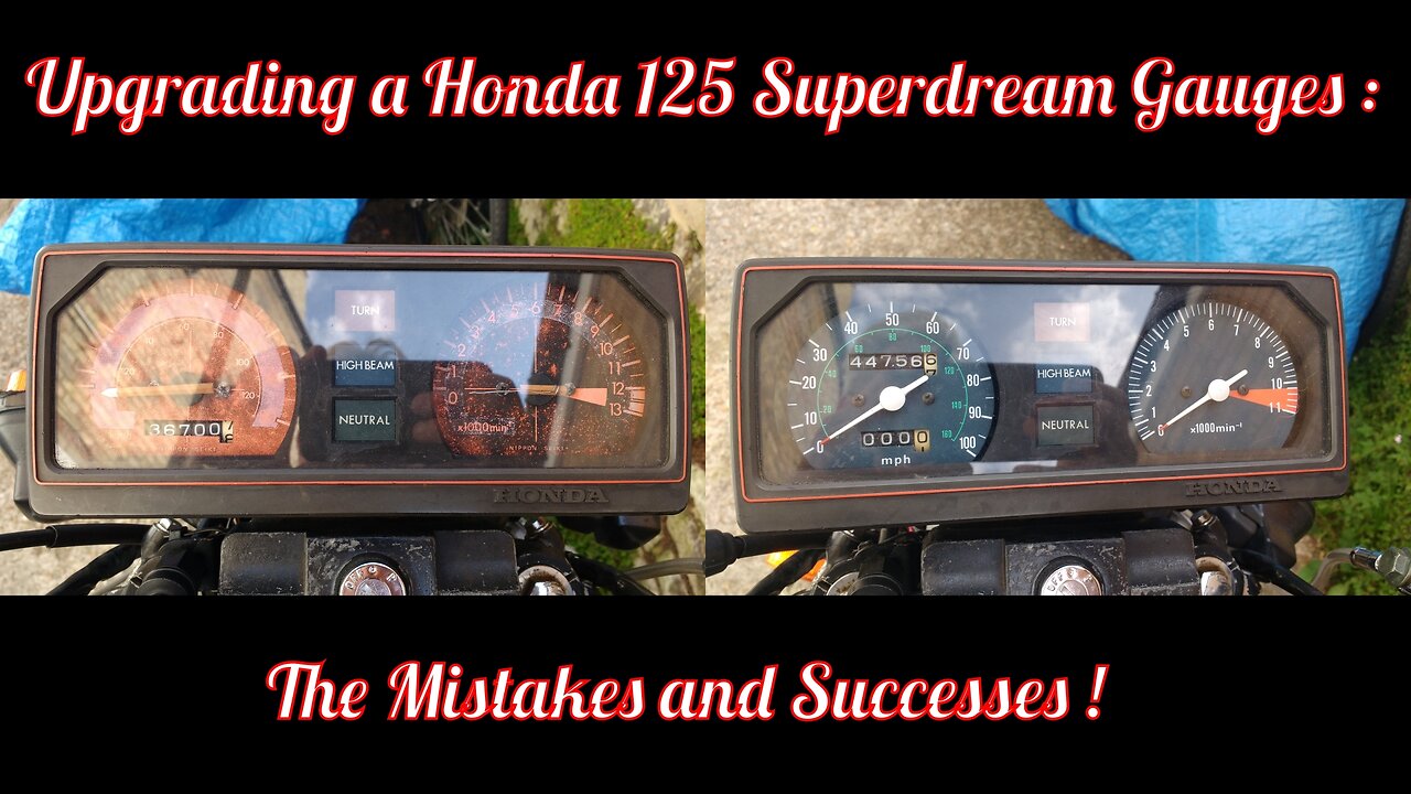 Upgrading A Honda 125 Superdream's Gauges - The Mistakes and Successes !