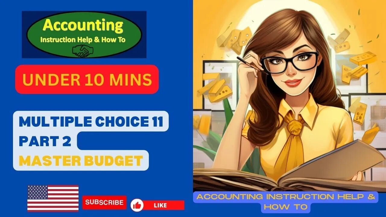 Multiple choice 11 Part 2 Master Budget