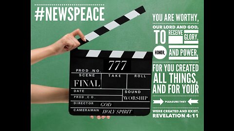LIGHTS (GOD'S LIGHT), CAMERA, ACTION! THE STAGE IS SET! NEWS PEACE AND MORE!