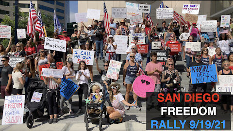 San Diego FREEDOM RALLY 9|19|2021