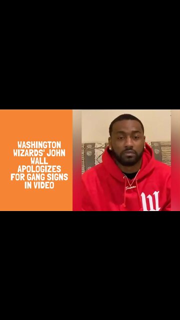 Washington Wizards' John Wall apologizes for gang signs in video
