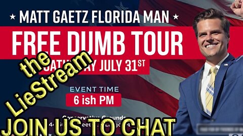 GAETZ: FREE DUMB TOUR Live with your chat and KevinlyFather's Commentary
