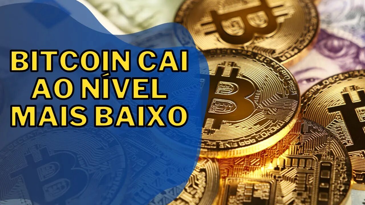 Bitcoin cai ao nível mais baixo desde julho do ano passado com piora dos mercados acionários.