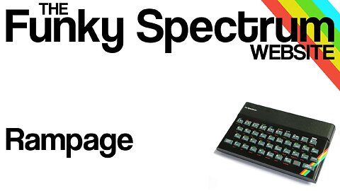 FUNKYSPECTRUM - Rampage (ZX spectrum)