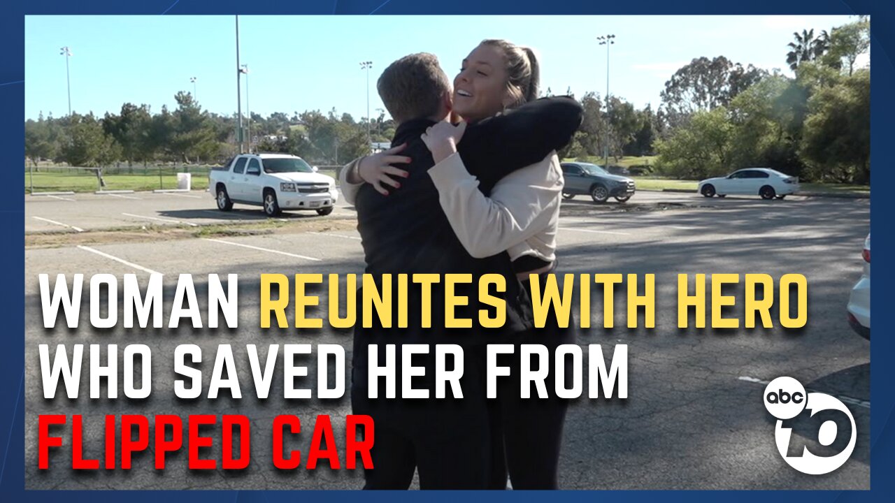 Carlsbad crash victim reunited with 'guardian angel' after harrowing rescue