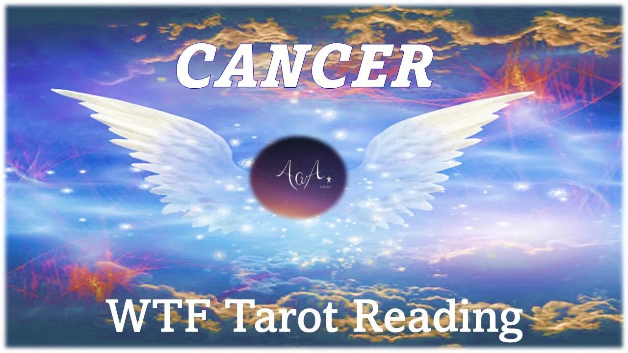 Cancer WTF Tarot Reading 18 APR~Wishes and Blessings, Options are there, No Need to take chances