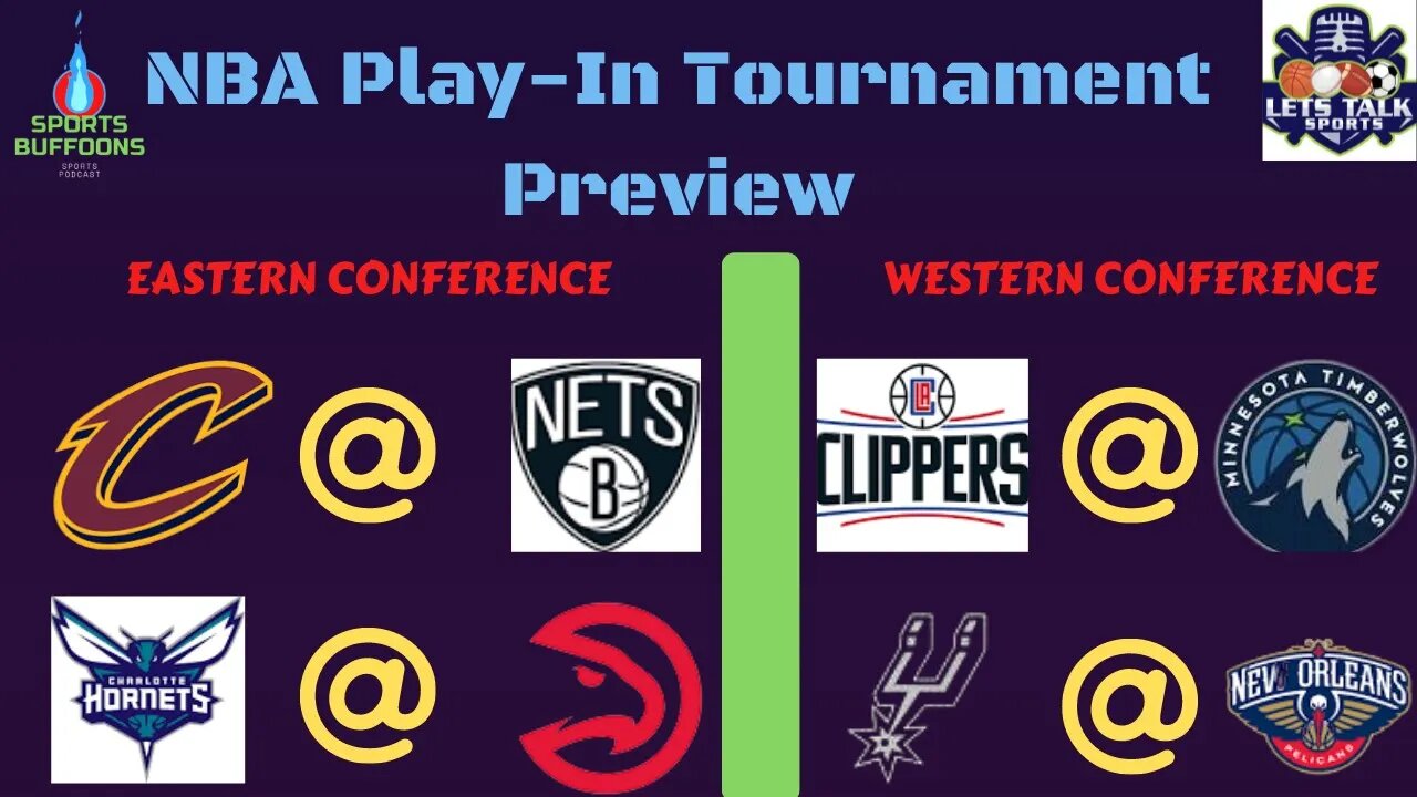 NBA Play-In Tournament Preview