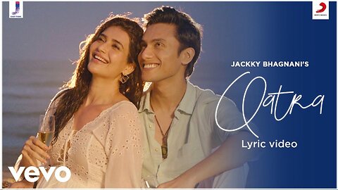 Qatra_–_Stebin_Ben___Karishma_Tanna___Ritwik_Bhowmik___Love_Song