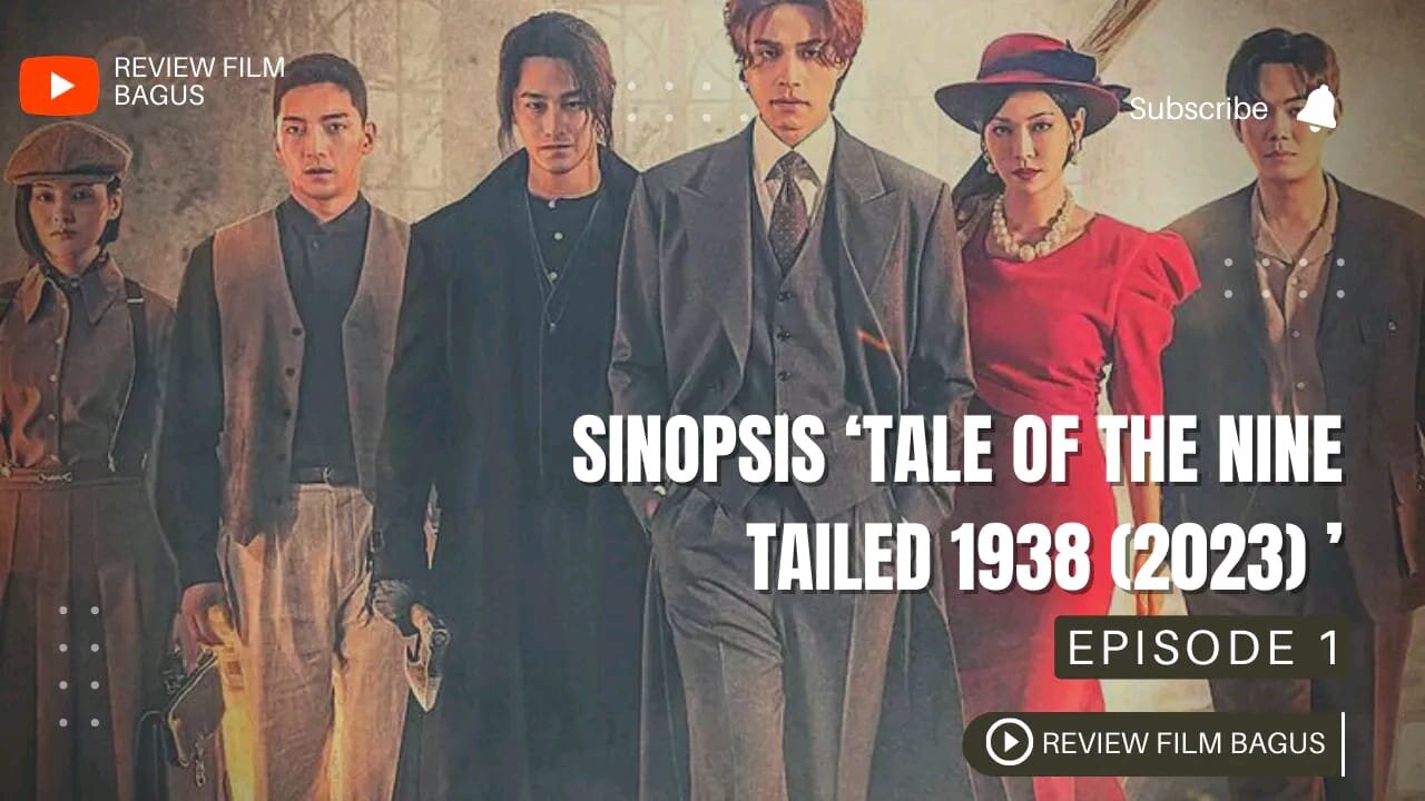 Diseret Kembali Ke Tahun 1938! Alur Cerita 'Tale of the Nine Tailed 1938' (2023) | Episode 1
