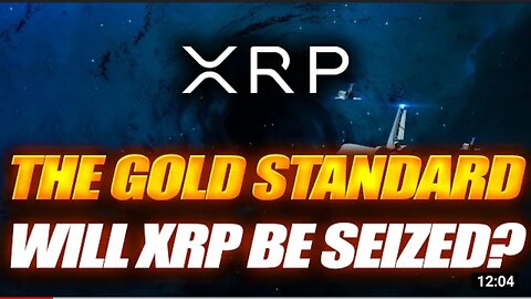 RIPPLE XRP THE GOLD STANDARD BUY BACK WILL U.S.SEIZE OUR XRP" RIPPLE XRP IGNORE THE SHAKEOUT ATTEPTS