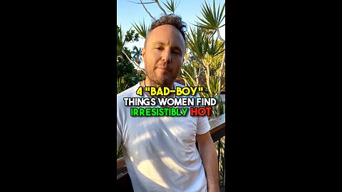 Attract women like a ‘bad boy’ WITHOUT being a JERK