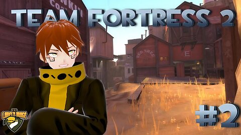 WACKY WEDNESDAYS [Team Fortress 2] Stream #2