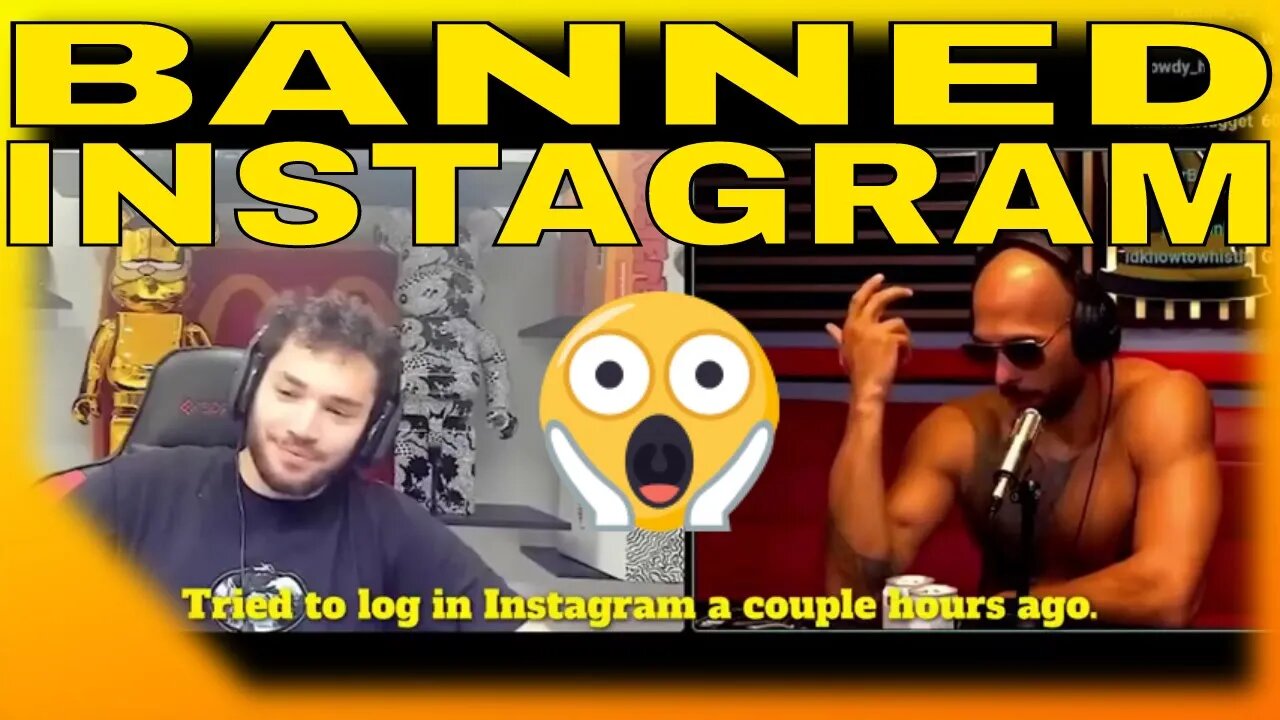 Andrew Tate & Adin Ross Talk Instagram BAN