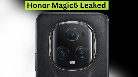 Honor Magic6 Leaked Details Confirm Satellite Communication