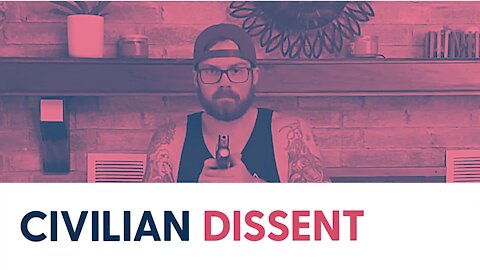 Civilian Dissent