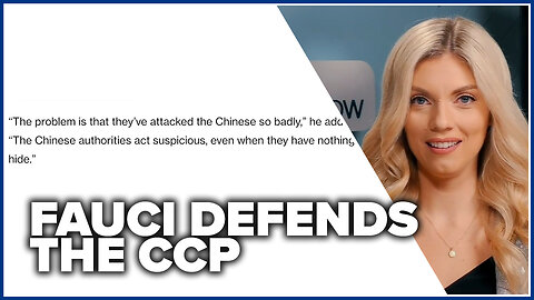 GASLIGHTER OF THE YEAR: Fauci defends the CCP over COVID claims
