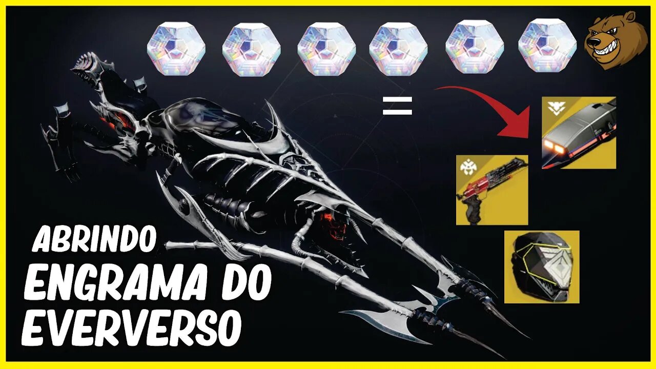 DESTINY 2 │ ABRI VÁRIOS ENGRAMAS DO EVERVERSO OLHE QUE VEIO