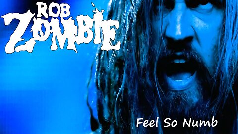 Rob Zombie - Feel So Numb (Official Music Video)