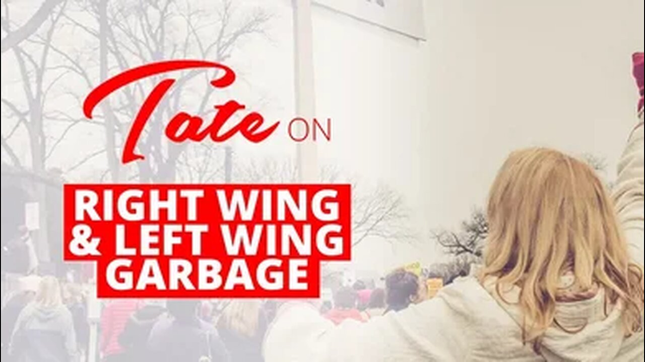 Tate on Right Wing & Left Wing Garbage | Episode #48 [November 14, 2018] #andrewtate #tatespeech