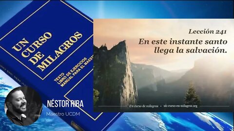 Lección 241 de Un Curso de Milagros
