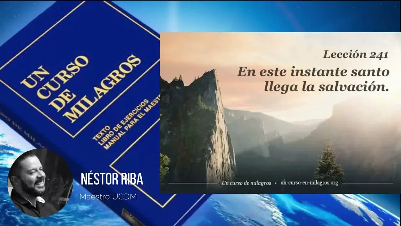 Lección 241 de Un Curso de Milagros