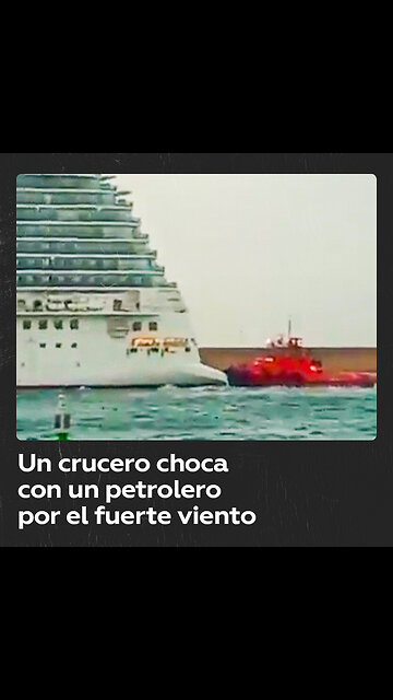 Un crucero rompe amarras y choca contra un petrolero en un puerto español