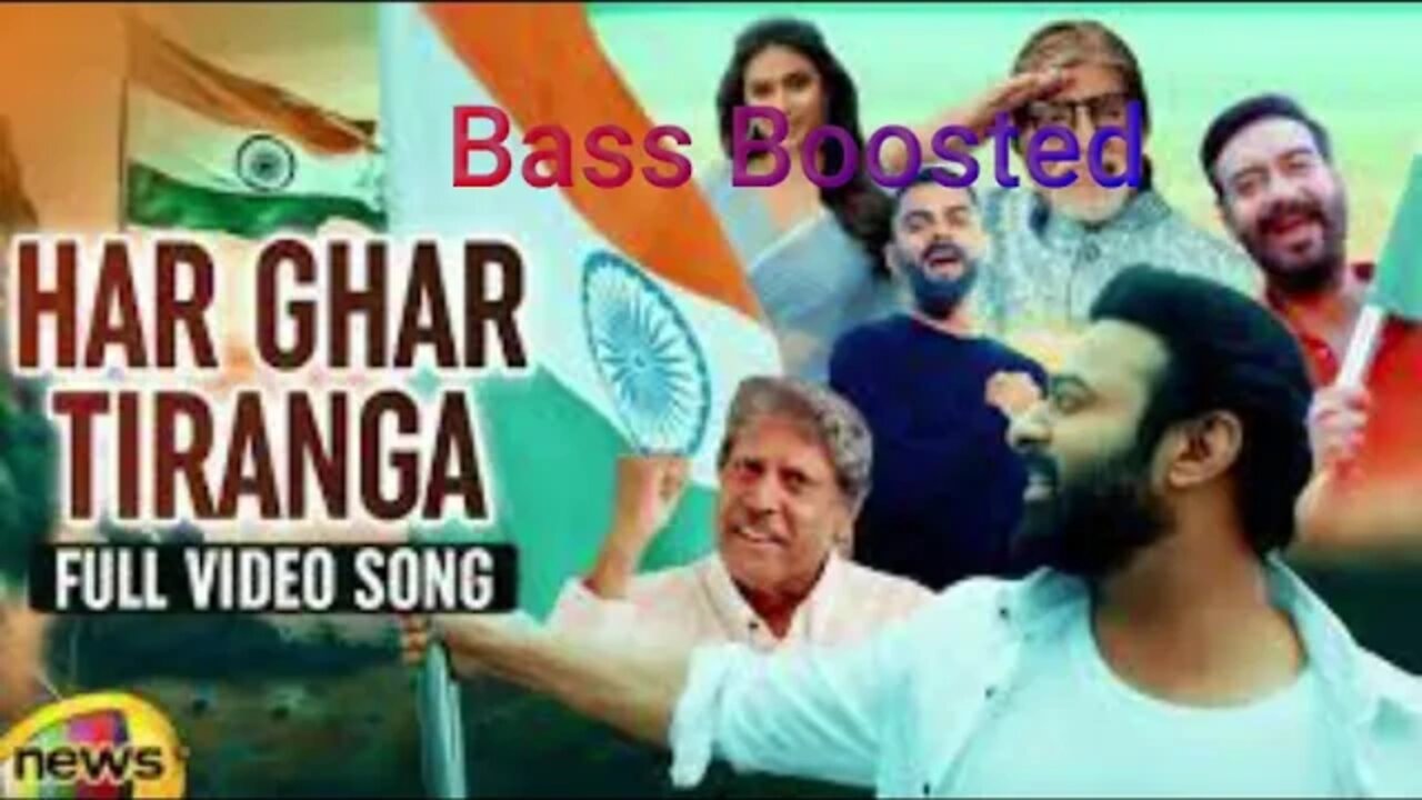 Har Ghar Tiranga Full Video Song bASS bOOSTED | Prabhas | Virat Kohli | Amitabh Bachchan