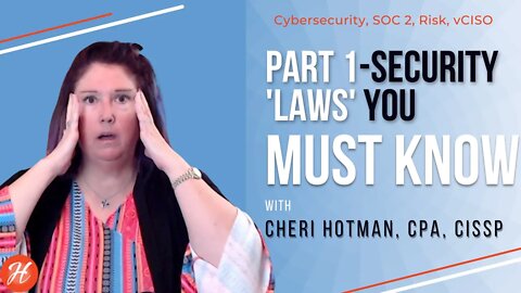 Part 1-Cybersecurity 'Laws' You Must Know