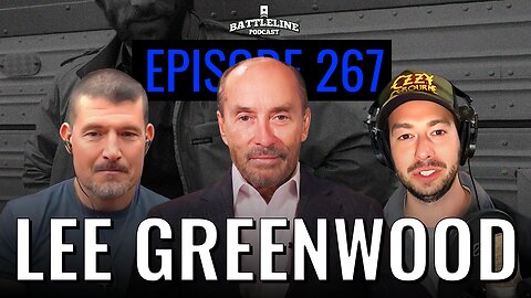 Lee Greenwood is still proud to be an American | Ep. 267