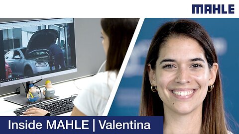 Inside MAHLE - Valentina Kupferschmidt