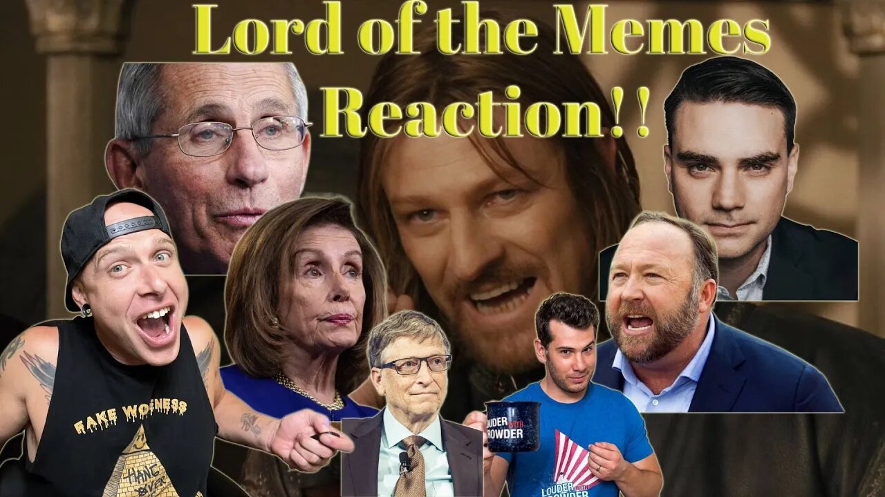 Lord of the Memes Reaction! Ya'll have to watch this!