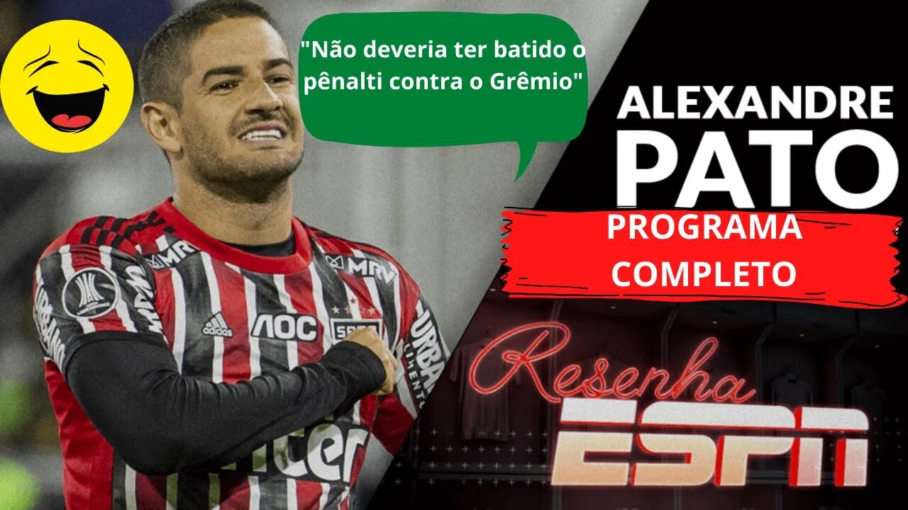 RESENHA ESPN ALEXANDRE PATO