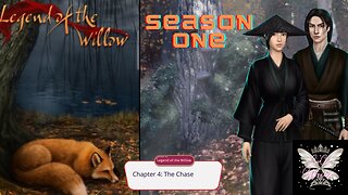 💎 Legend of the willow S1- Ep 4 · The Chase💎