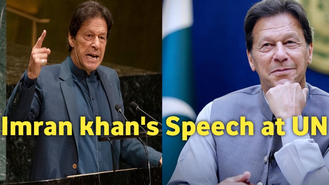 Pakistan Prime Minister Imran khan's Speech at UN General Debate, 74th Session