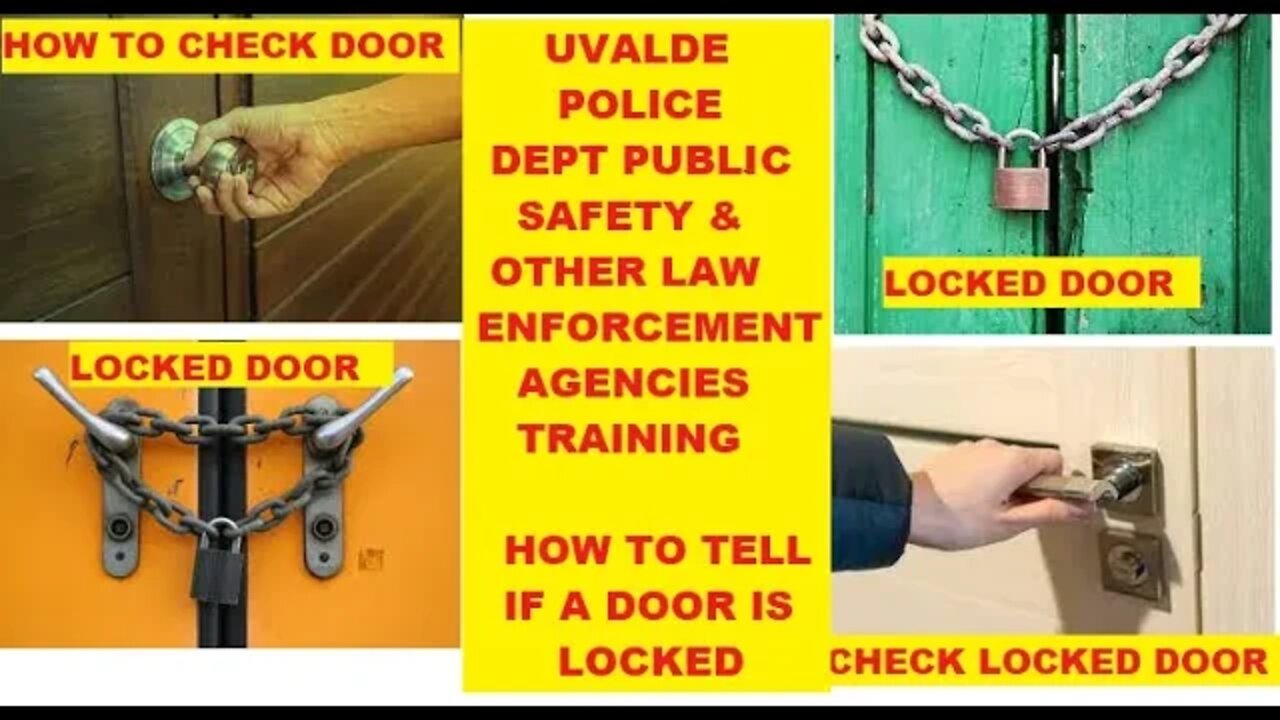 Uvalde School Video Explained - Question & Concerns - What Is Hooligan Tool & Explaining Locked Door