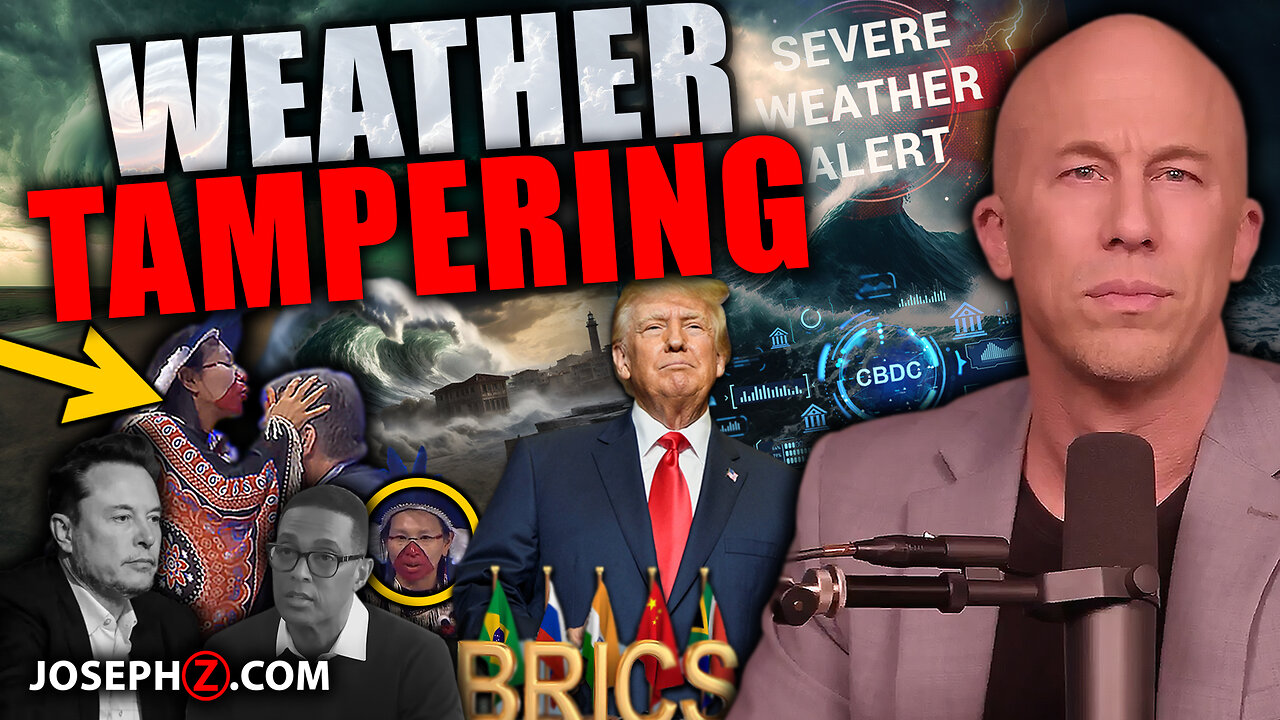 BRICS PROPHECY!—Elon & DON LEMON COLLIDE! *WEATHER TAMPERING* A WEF Shaman