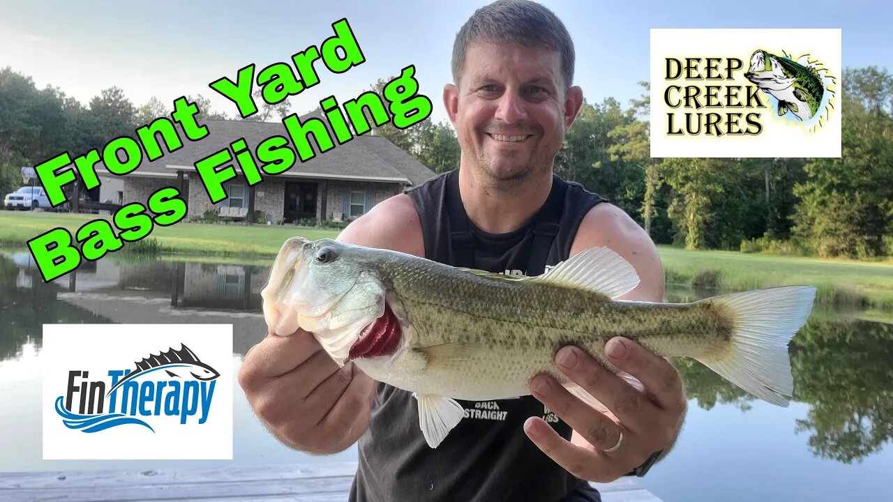 Front Yard Bass Fishing