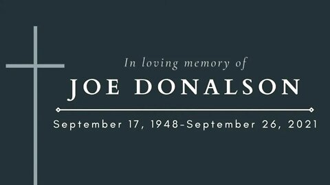 Joe Donalson Memorial Service (10.16.21)