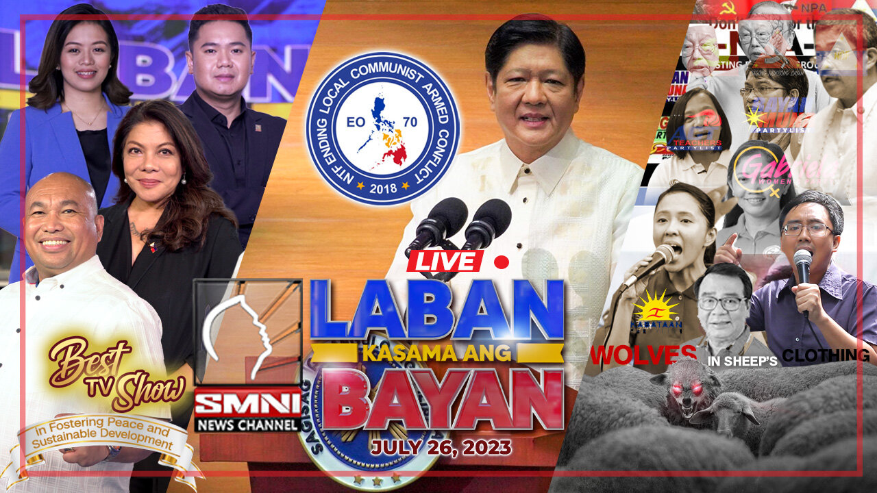 LIVE: Laban Kasama ang Bayan | July 26, 2023