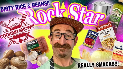 Delicious Easy Dirty Rice & Beans!! ~ A Rock Star Podcast Cooking Episode